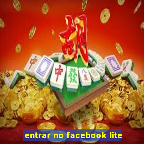 entrar no facebook lite